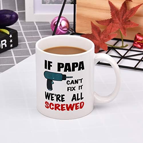 Подарък за татко - АКО татко не може да го поправи, Кафеена чаша - Подарък за Деня на бащата на баща ми от дъщеря