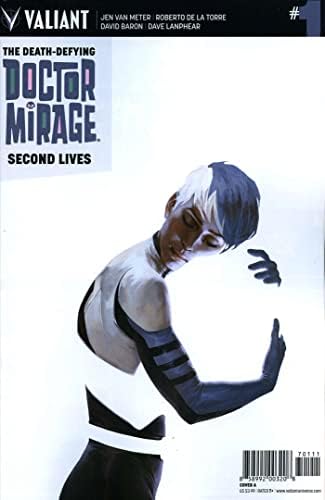 Бросающий предизвикателство смъртта на Д-р Мираж, The: Second Lives #1A VF / NM ; Защитата на комикс